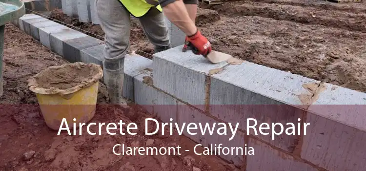 Aircrete Driveway Repair Claremont - California