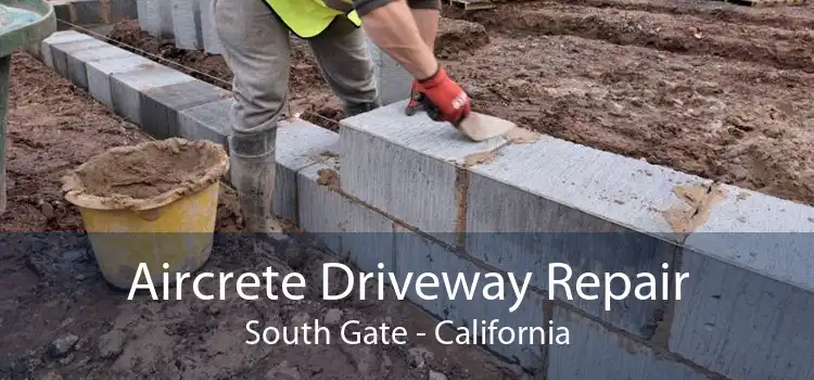 Aircrete Driveway Repair South Gate - California