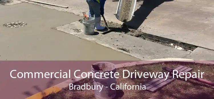 Commercial Concrete Driveway Repair Bradbury - California