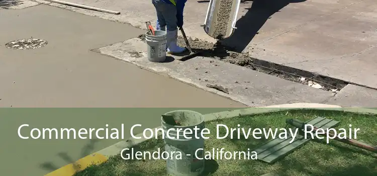 Commercial Concrete Driveway Repair Glendora - California