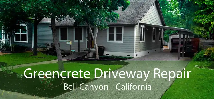 Greencrete Driveway Repair Bell Canyon - California