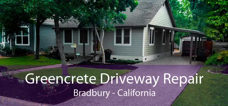 Greencrete Driveway Repair Bradbury - California