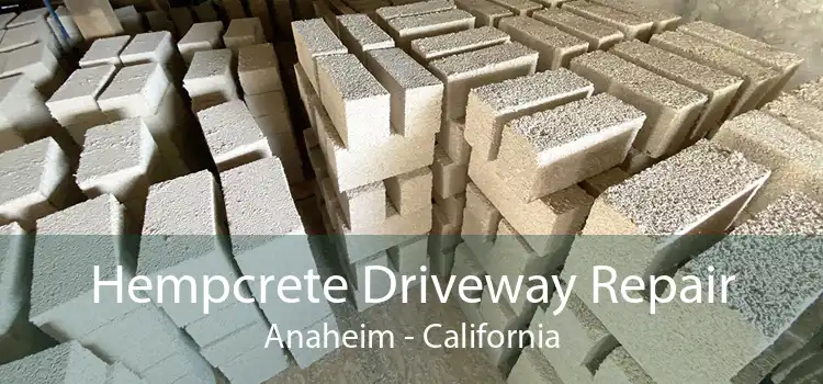 Hempcrete Driveway Repair Anaheim - California