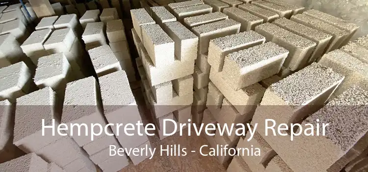 Hempcrete Driveway Repair Beverly Hills - California