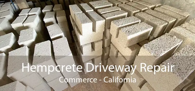 Hempcrete Driveway Repair Commerce - California