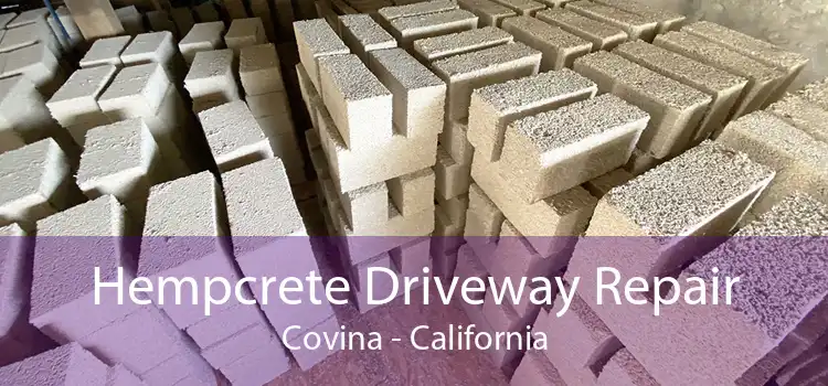 Hempcrete Driveway Repair Covina - California