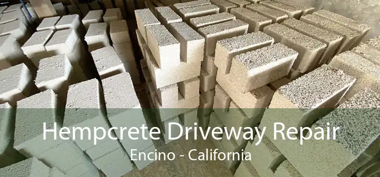 Hempcrete Driveway Repair Encino - California