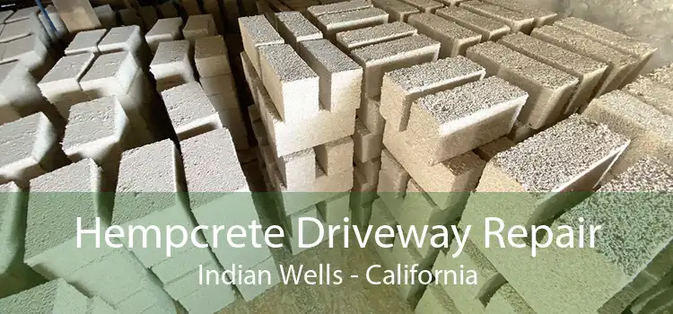 Hempcrete Driveway Repair Indian Wells - California