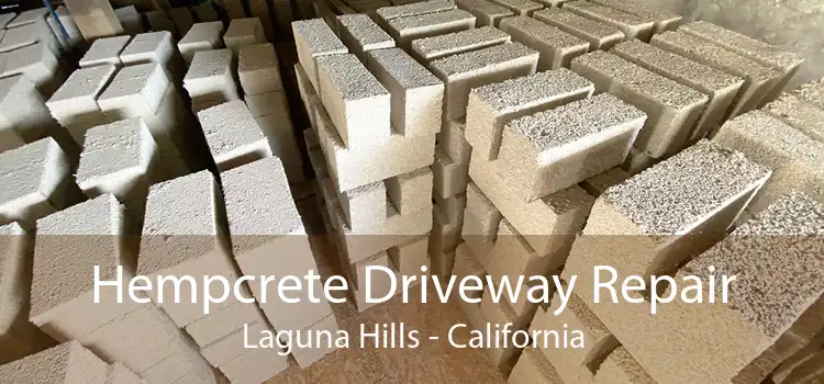 Hempcrete Driveway Repair Laguna Hills - California