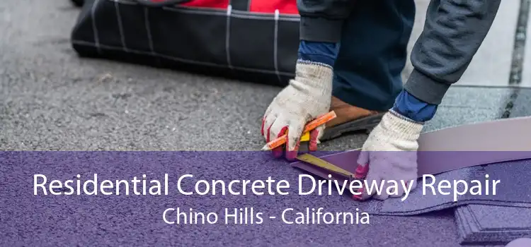 Residential Concrete Driveway Repair Chino Hills - California