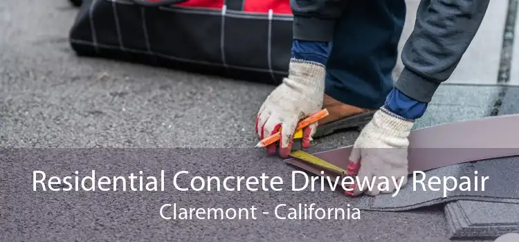 Residential Concrete Driveway Repair Claremont - California