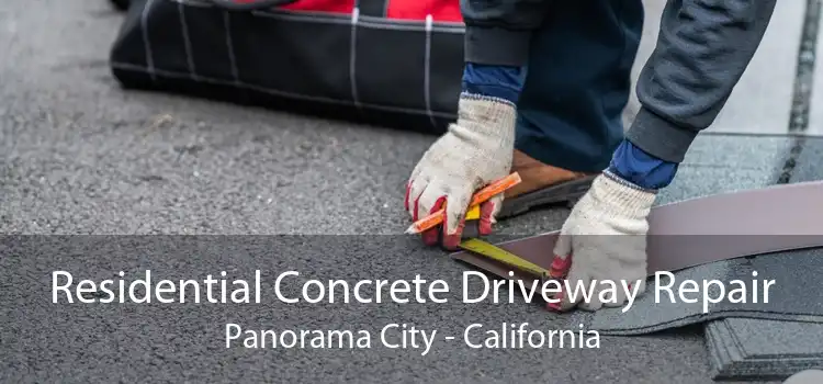 Residential Concrete Driveway Repair Panorama City - California