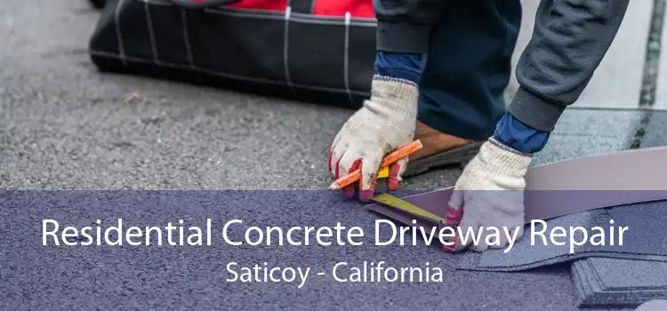 Residential Concrete Driveway Repair Saticoy - California