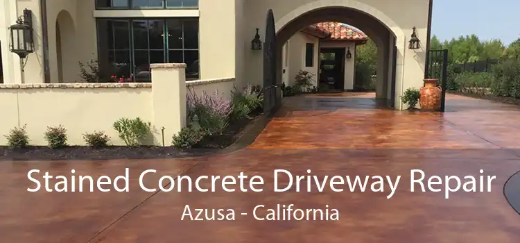 Stained Concrete Driveway Repair Azusa - California