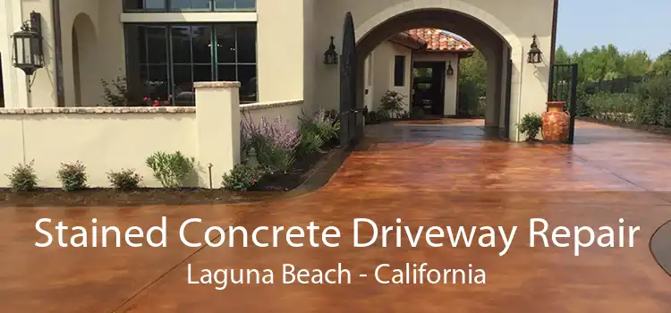 Stained Concrete Driveway Repair Laguna Beach - California