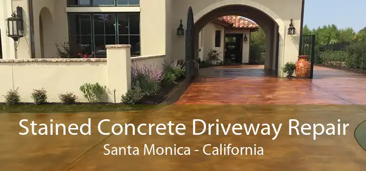 Stained Concrete Driveway Repair Santa Monica - California