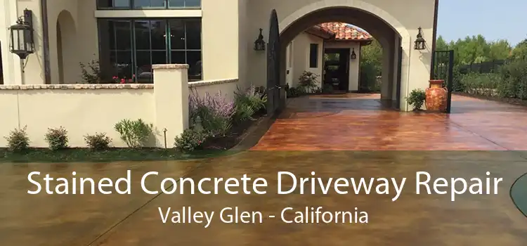 Stained Concrete Driveway Repair Valley Glen - California