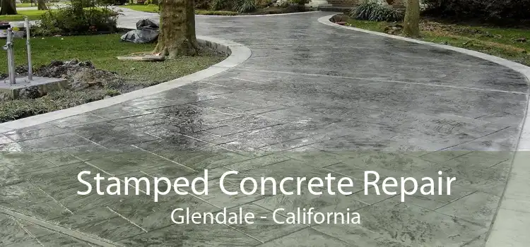 Stamped Concrete Repair Glendale - California