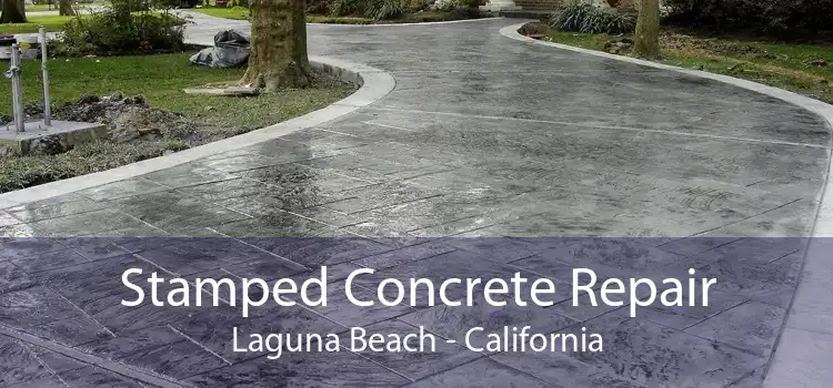 Stamped Concrete Repair Laguna Beach - California