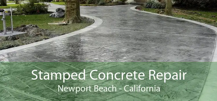 Stamped Concrete Repair Newport Beach - California