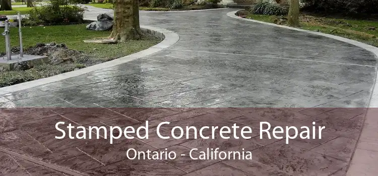 Stamped Concrete Repair Ontario - California