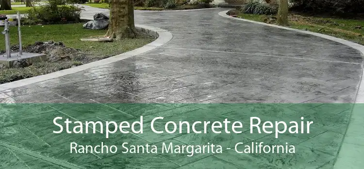 Stamped Concrete Repair Rancho Santa Margarita - California