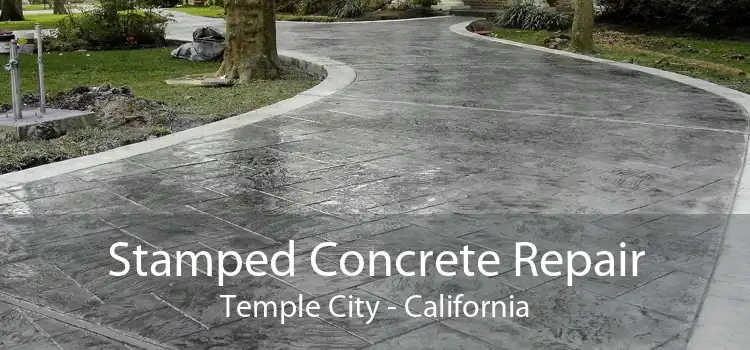 Stamped Concrete Repair Temple City - California