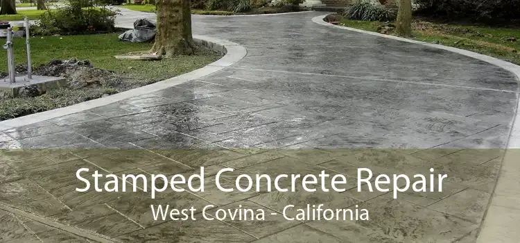 Stamped Concrete Repair West Covina - California